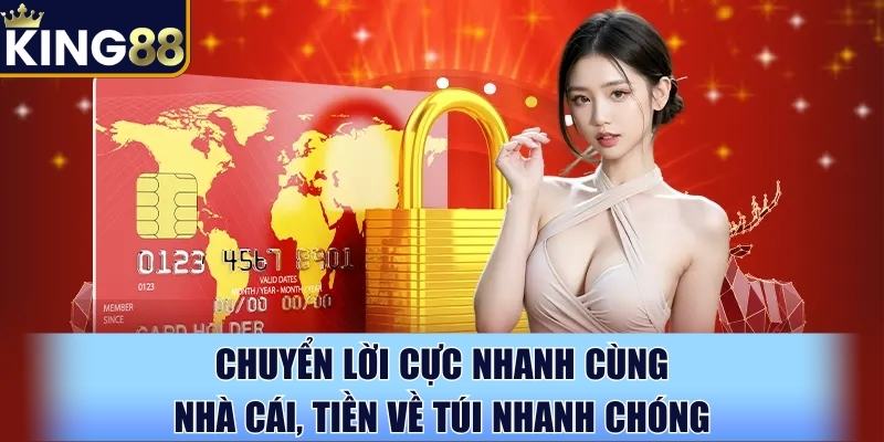 Chuyển lời cực nhanh cùng nhà cái, tiền về túi nhanh chóng Chuyển lời cực nhanh cùng nhà cái, tiền về túi nhanh chóng